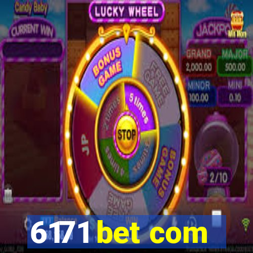 6171 bet com